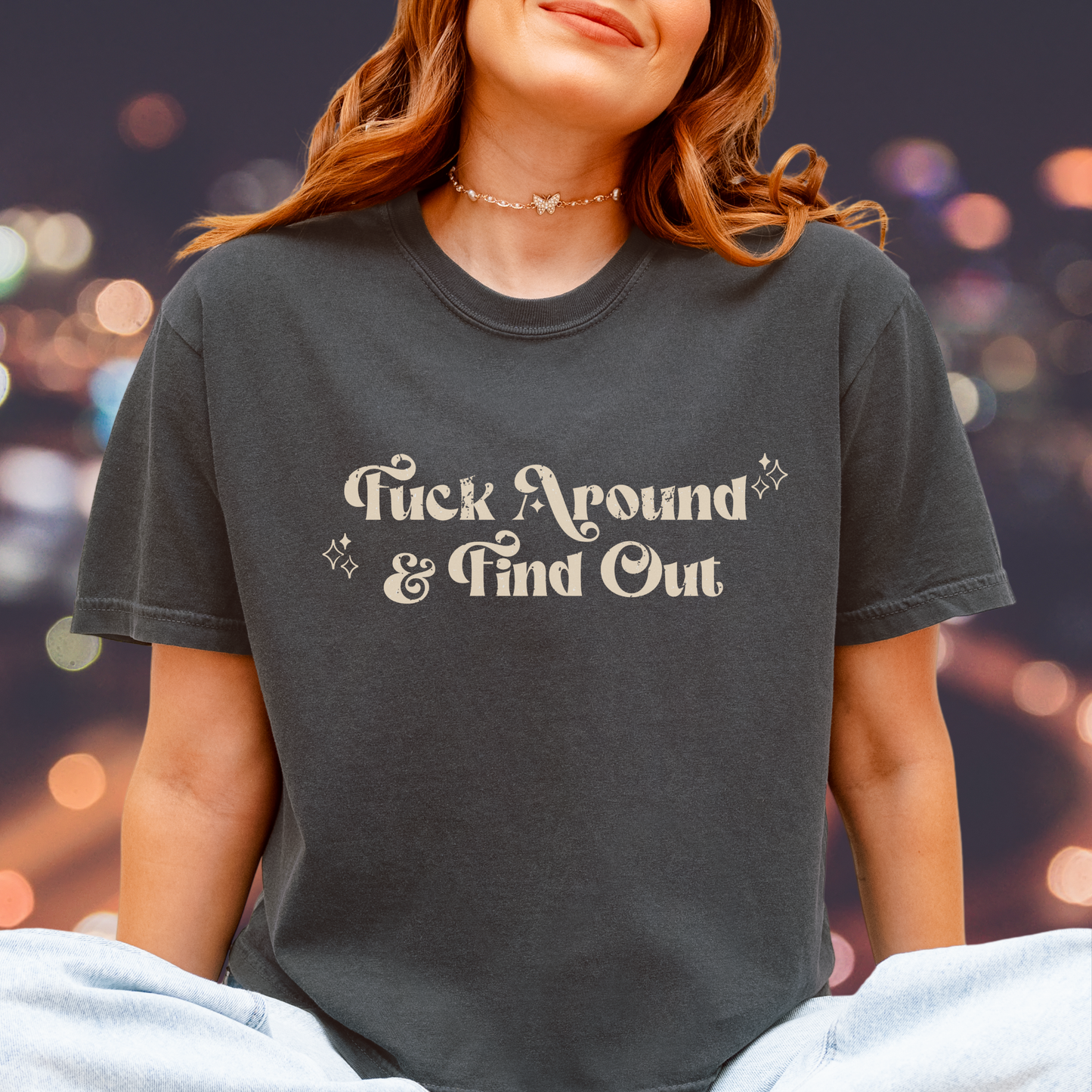 F*ck Around & Find Out Women's Tee