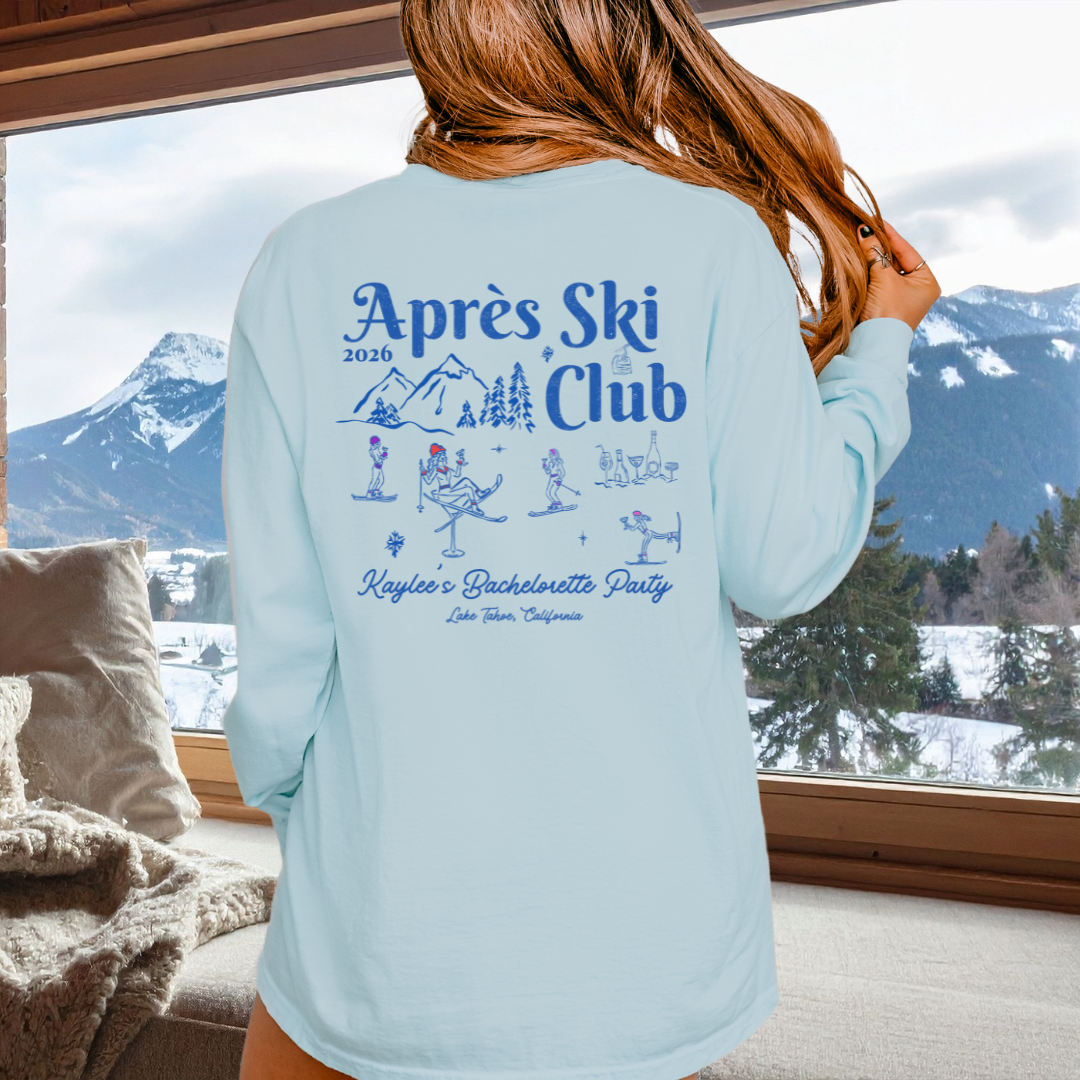 Après Ski Girls Trip Tee | Customizable