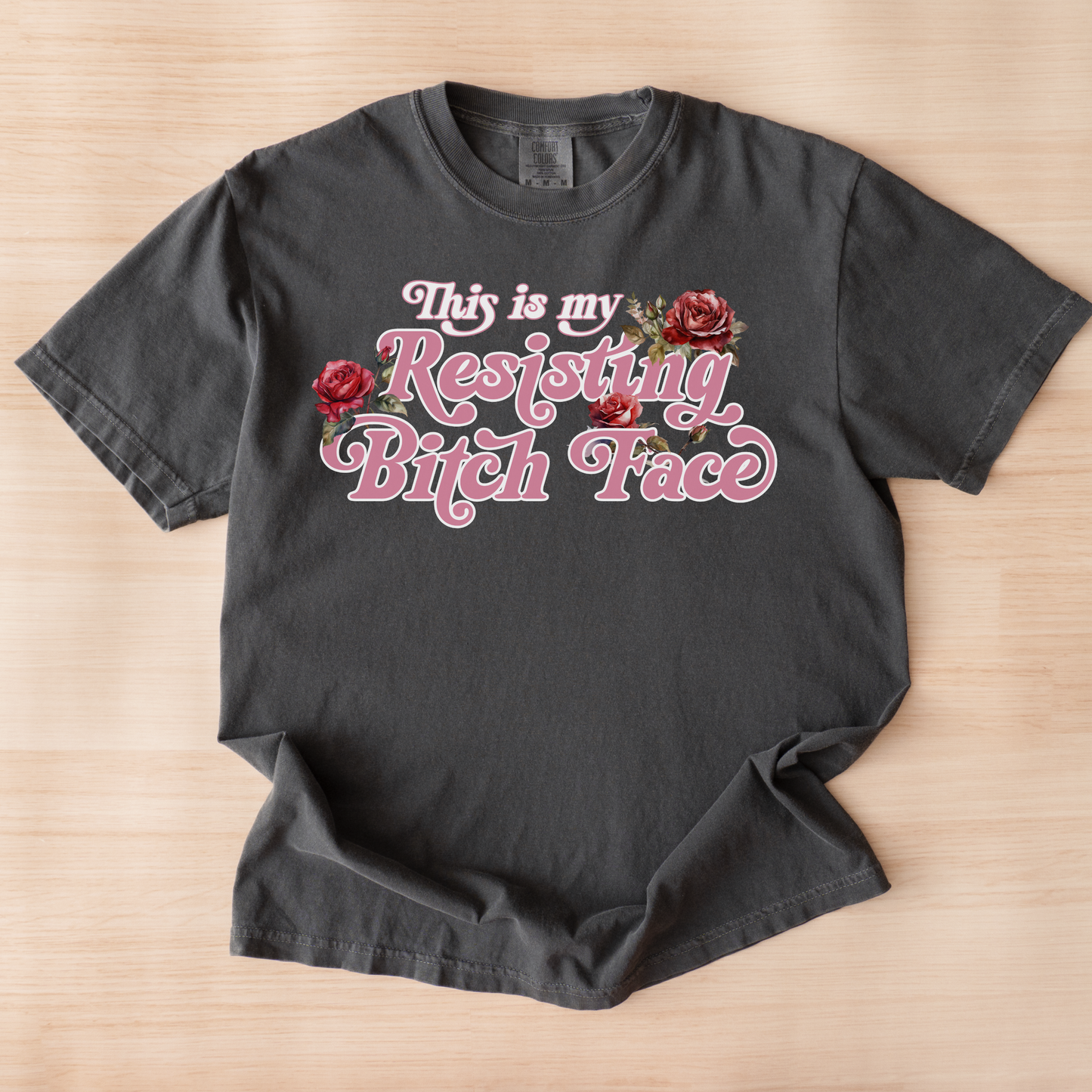 This is My Resisting Bitch Face Tee | Feminist Shirt