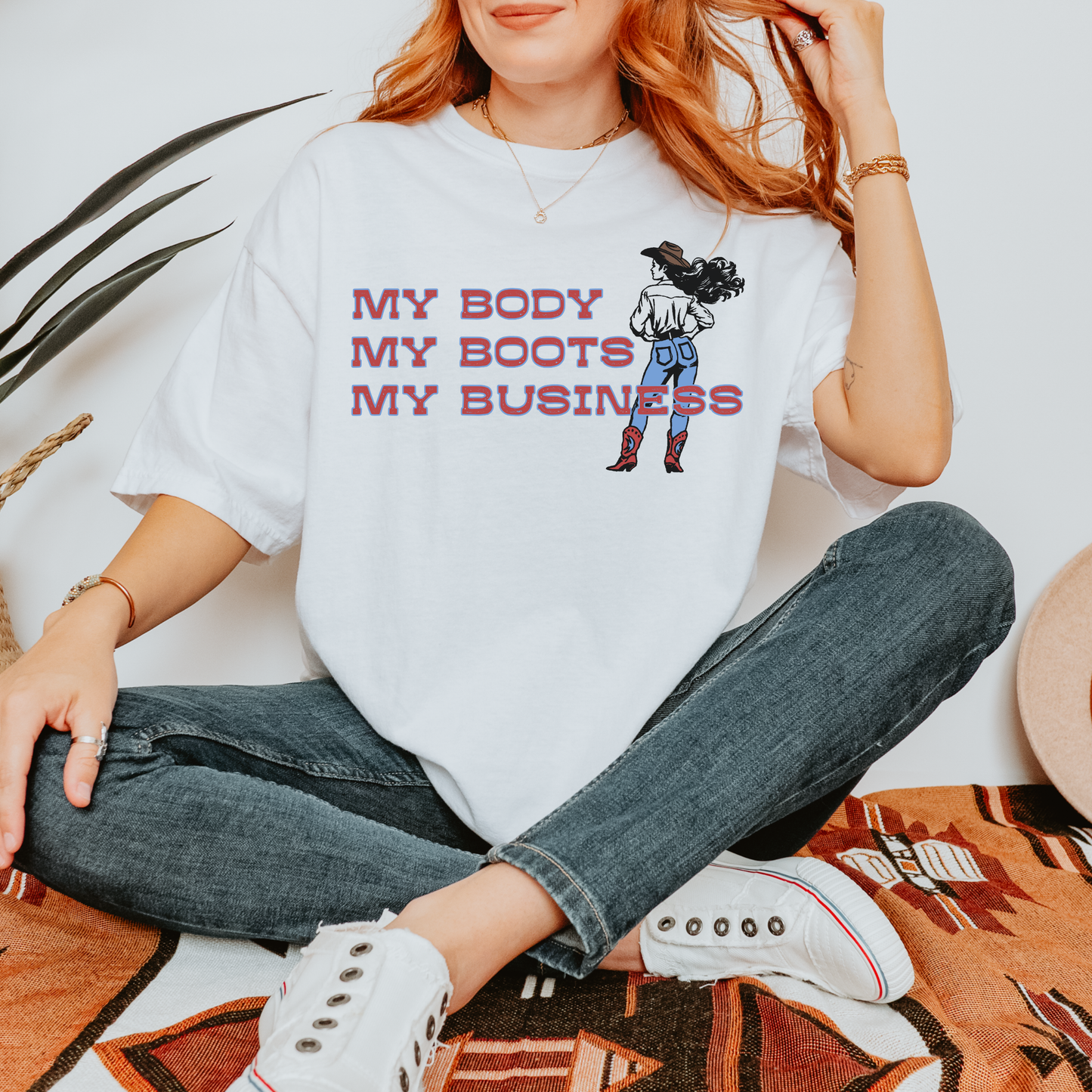 My Body My Boots My Business Cowgirl T-Shirt