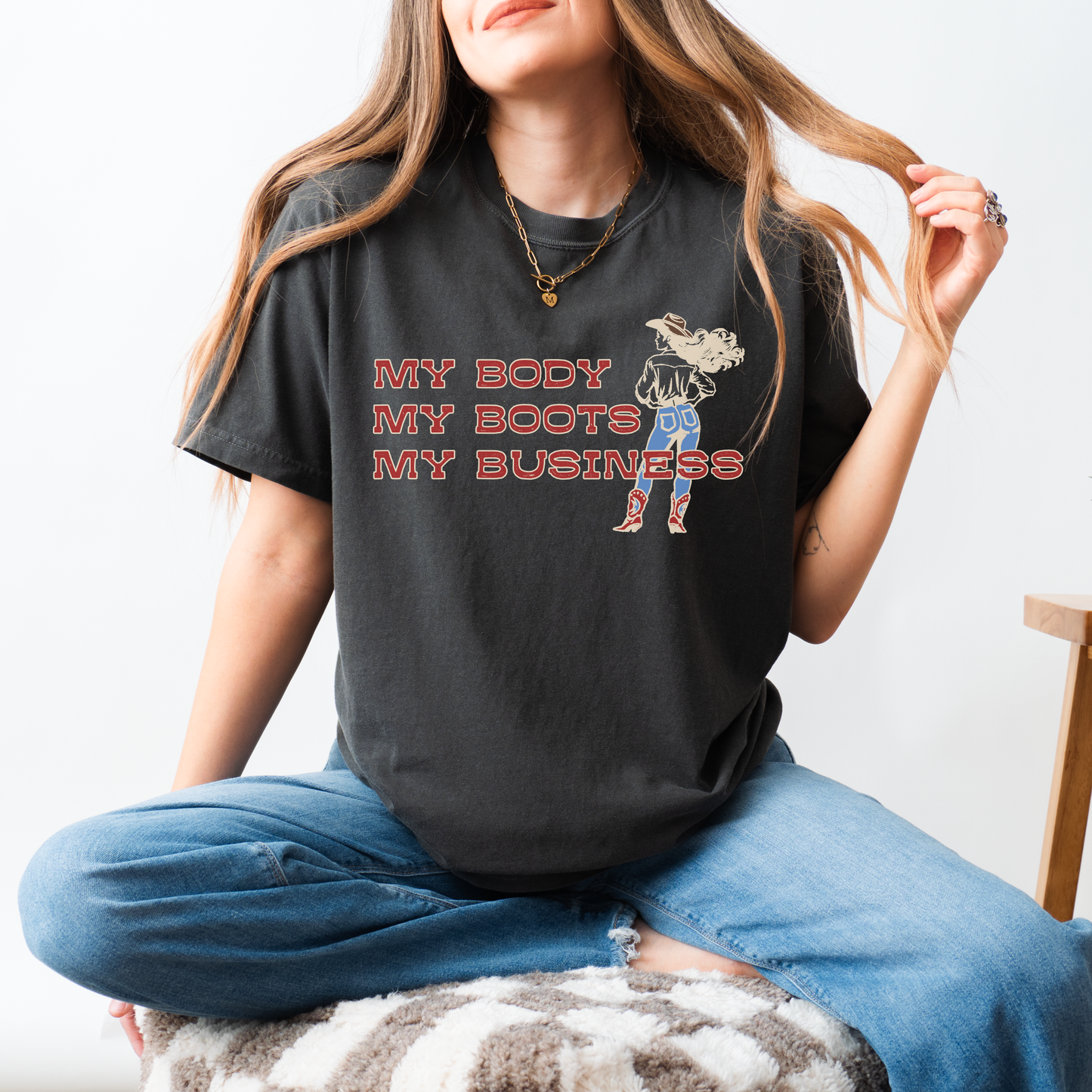 My Body My Boots My Business Cowgirl T-Shirt