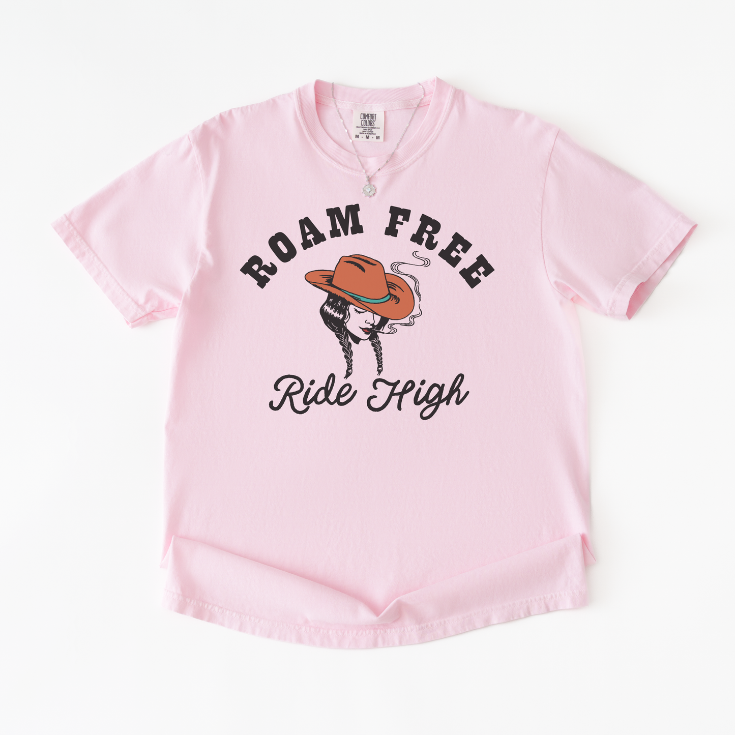 Roam Free Ride High Cowgirl Tee