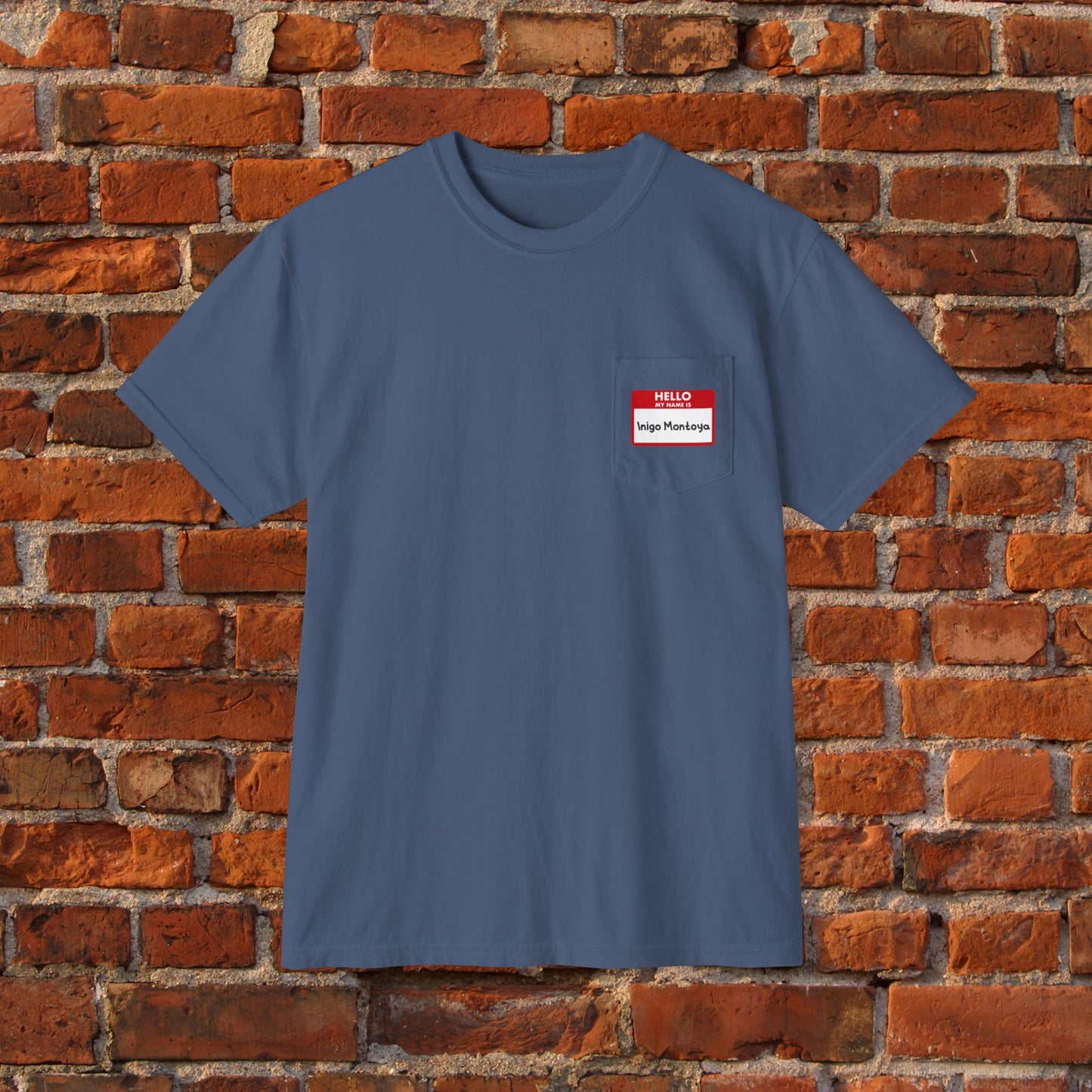 My Name Is Inigo Montoya Pocket Shirt | Princess Bride Tee