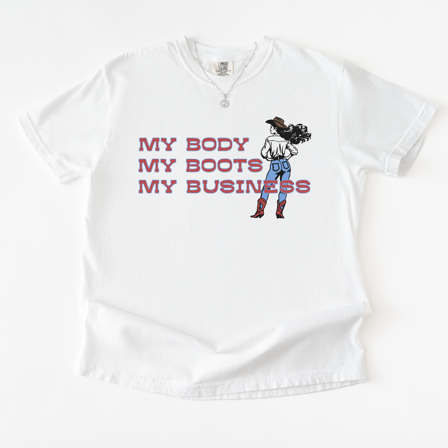My Boots My Business Cowgirl Tee