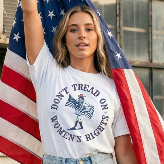 Don't Tread on Women's Rights Tee